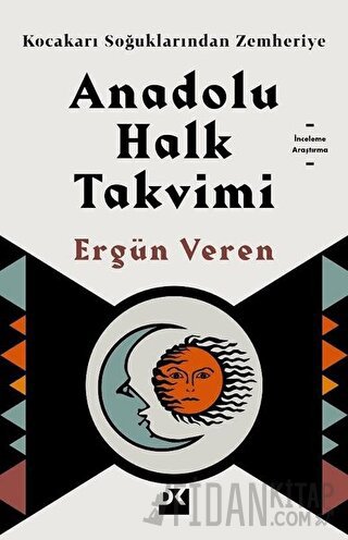 Anadolu Halk Takvimi Ergün Veren