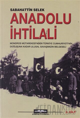 Anadolu İhtilali 2.Cilt Sabahattin Selek