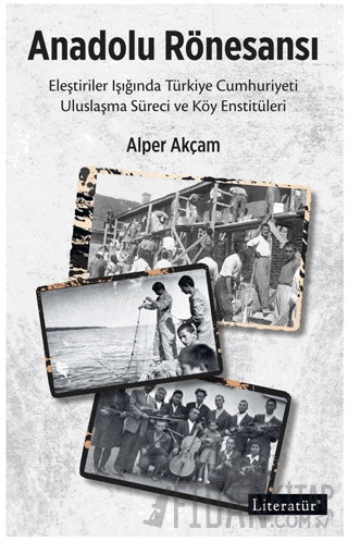 Anadolu Rönesansı Alper Akçam