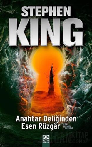 Anahtar Deliğinden Esen Rüzgar Stephen King