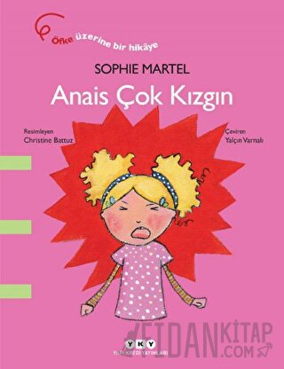 Anais Çok Kızgın Sophie Martel