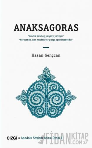 Anaksagoras Hasan Gençcan