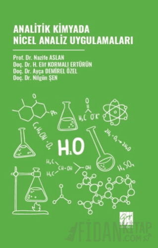 Analitik Kimyada Nicel Analiz Uygulamaları Ayça Demirel Özel