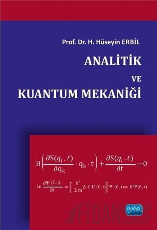 Analitik ve Kuantum Mekaniği Hüseyin Erbil