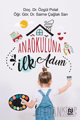 Anaokuluna İlk Adım Özgül Polat