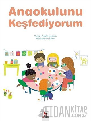 Anaokulunu Keşfediyorum Agnes Besson