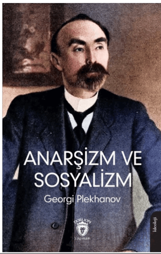 Anarşizm ve Sosyalizm Georgi Plekhanov