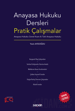 Anayasa Hukuku Dersleri Pratik Çalışmalar Anayasa Hukuku Genel Kısım &