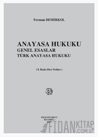 Anayasa Hukuku I - II Ders Notları Ferman Demirkol