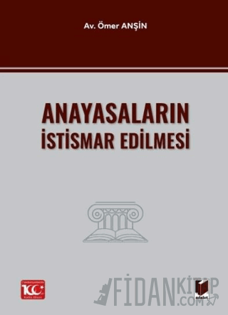 Anayasaların İstismar Edilmesi Ömer Anşin