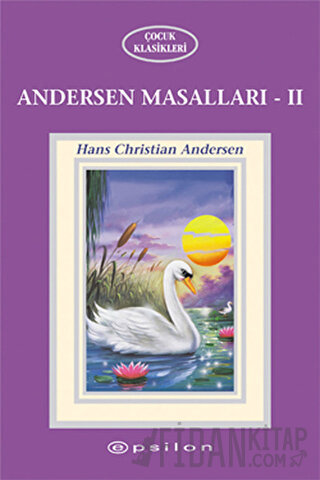 Andersen Masalları 2 Hans Christian Andersen