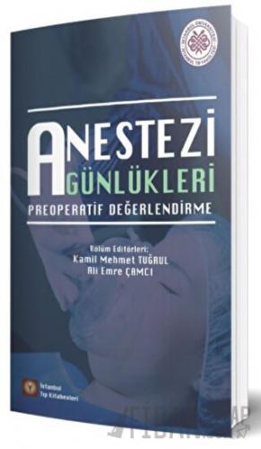 Anestezi Günlükleri Ali Emre Çamcı