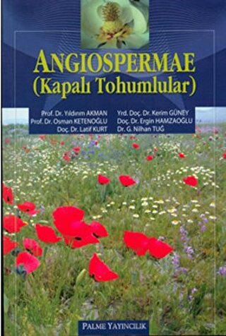 Angiospermae - Kapalı Tohumlular Yıldırım Akman