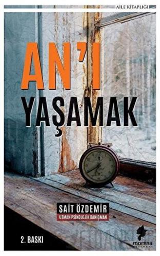 An'ı Yaşamak Sait Özdemir