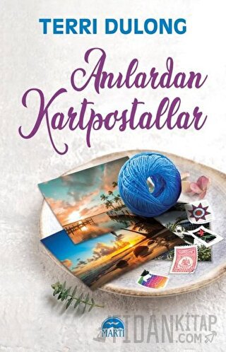 Anılardan Kartpostallar Terri Dulong