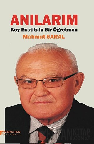 Anılarım Mahmut Saral