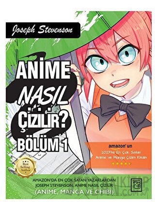 Anime Nasıl Çizilir? Bölüm - 1 Joseph Stevenson