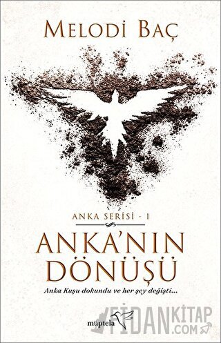 Anka’nın Dönüşü - Anka Serisi 1 Melodi Baç