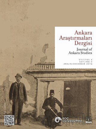 Ankara Araştırmaları Dergisi Cilt 4 Sayı: 2 Aralık 2016