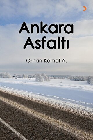 Ankara Asfaltı Orhan Kemal A.