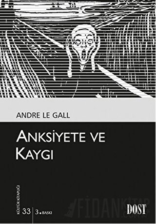 Anksiyete ve Kaygı Andre Le Gall