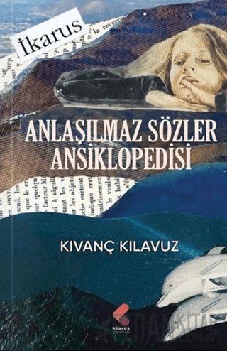 Anlaşılmaz Sözler Ansiklopedisi Kıvanç Klavuz