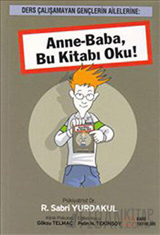 Anne-Baba, Bu Kitabı Oku! Sabri Yurdakul