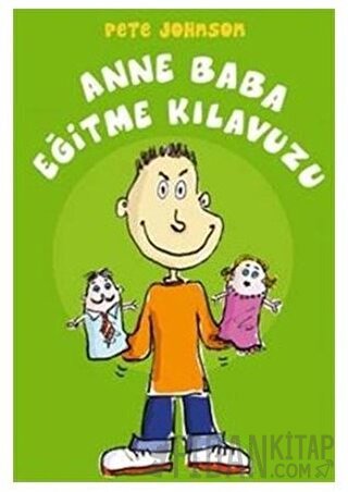 Anne Baba Eğitme Kılavuzu Pete Johnson