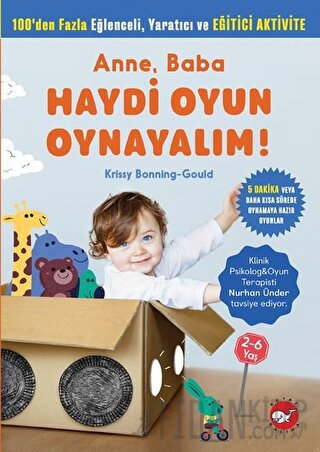 Anne, Baba Haydi Oyun Oynayalım! Krissy Bonning-Gould