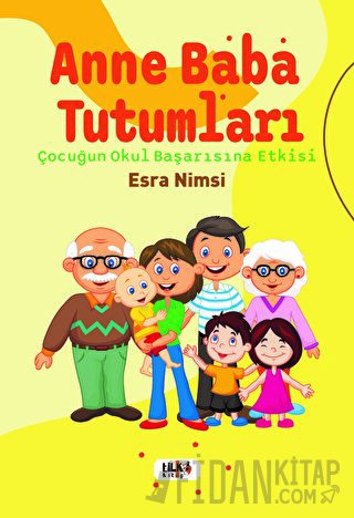 Anne Baba Tutumları Esra Nimsi