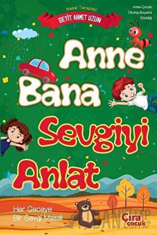 Anne Bana Sevgiyi Anlat Seyit Ahmet Uzun