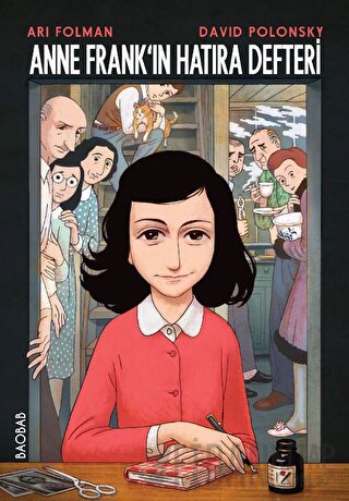 Anne Frank’ın Hatıra Defteri – Grafik Uyarlaması Ari Folman