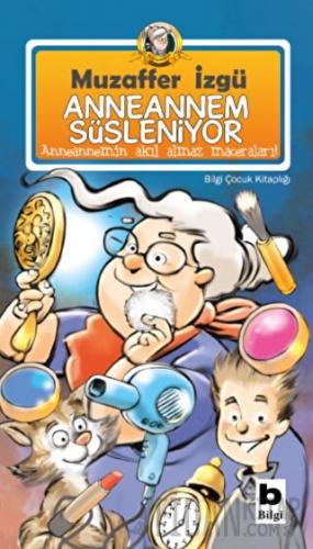 Anneannem Süsleniyor Muzaffer İzgü