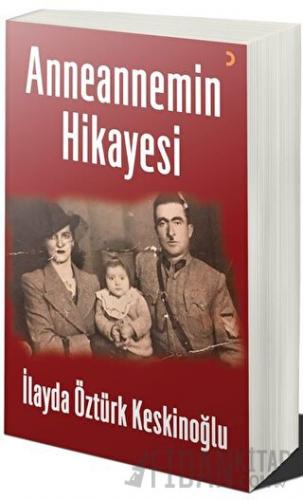 Anneannemin Hikayesi İlayda Öztürk Keskinoğlu