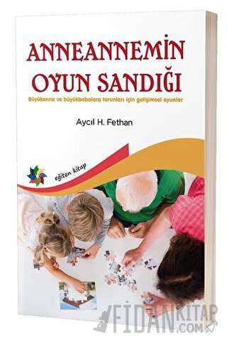 Anneannemin Oyun Sandığı Aycıl H. Fethan