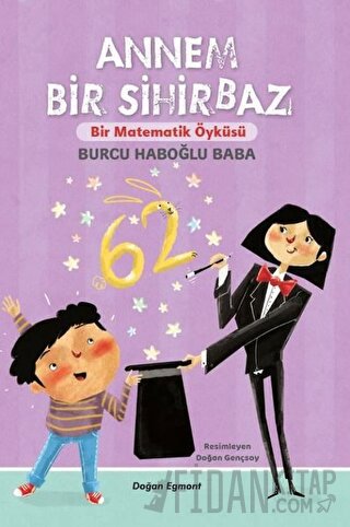 Annem Bir Sihirbaz Burcu Haboğlu Baba