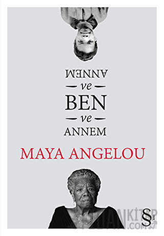 Annem ve Ben Maya Angelou