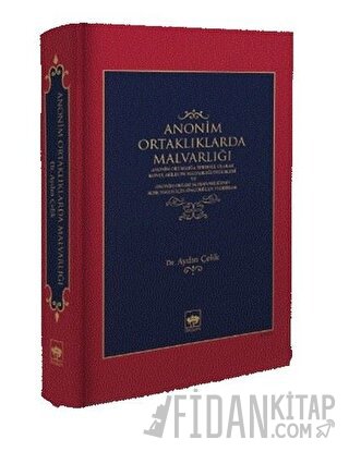 Anonim Ortaklıklarda Malvarlığı (Ciltli) Aydın Çelik