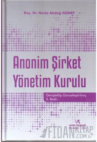 Anonim Şirketler Yönetim Kurulu (Ciltli) Necla Akdağ Güney