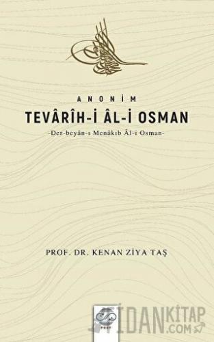 Anonim Tevarih-i Al-i Osman Kenan Ziya Taş