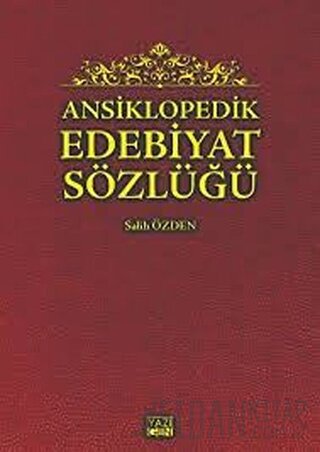 Ansiklopedik Edebiyat Sözlüğü Salih Özden