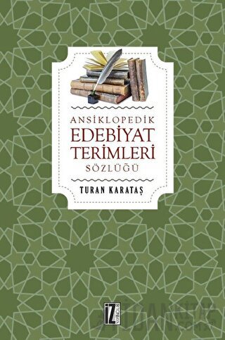 Ansiklopedik Edebiyat Terimleri Sözlüğü Turan Karataş