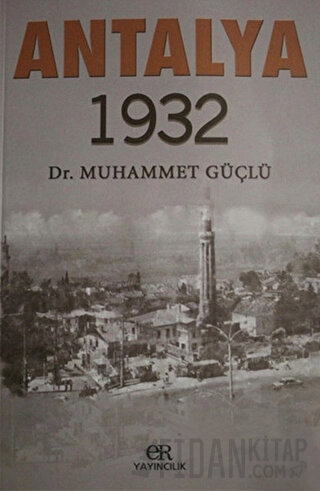 Antalya 1932 Muhammet Güçlü