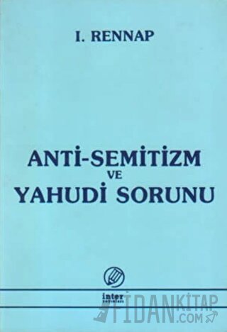 Anti-Semitizm ve Yahudi Sorunu I. Rennap