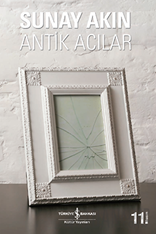 Antik Acılar Sunay Akın