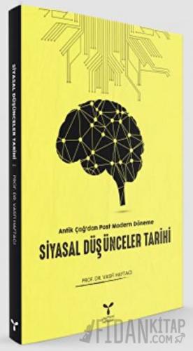 Antik Çağ'dan Postmodern Döneme Siyasal Düşünceler Tarihi Vasfi Haftac