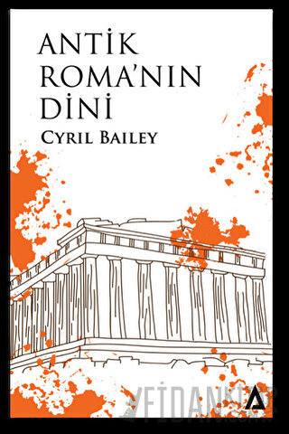 Antik Roma'nın Dini Cyril Bailey