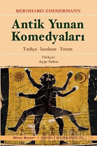 Antik Yunan Komedyaları Bernhard Zimmermann