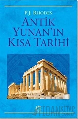 Antik Yunan'ın Kısa Tarihi P. J. Rhodes