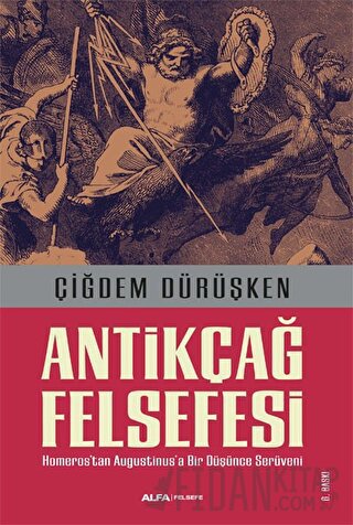 Antikçağ Felsefesi Çiğdem Dürüşken